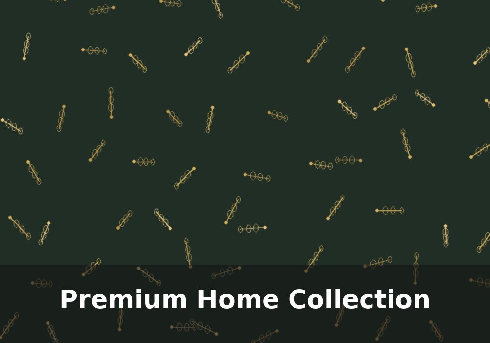 Premium Home Collection